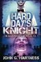 [Black Knight Chronicles 01] • Hard Day's Knight